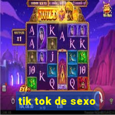 tik tok de sexo